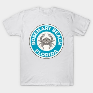 Rosemary Beach Florida Crab 30A 30 A Emerald Coast Walton County T-Shirt